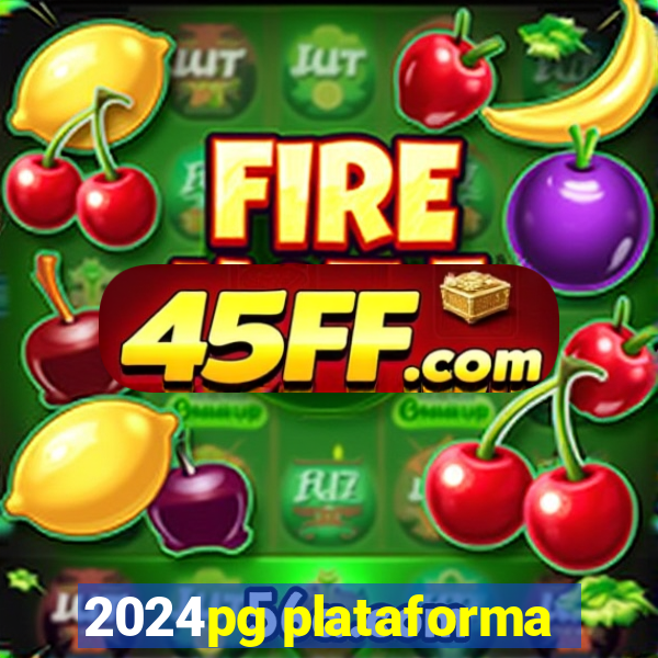 2024pg plataforma